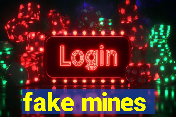 fake mines